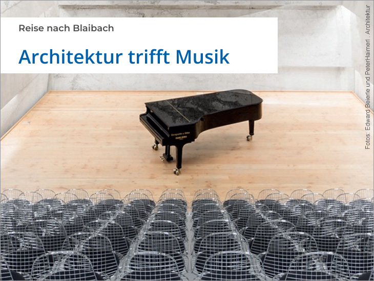 Reise nach Blaibach: Architektur trifft Musik
